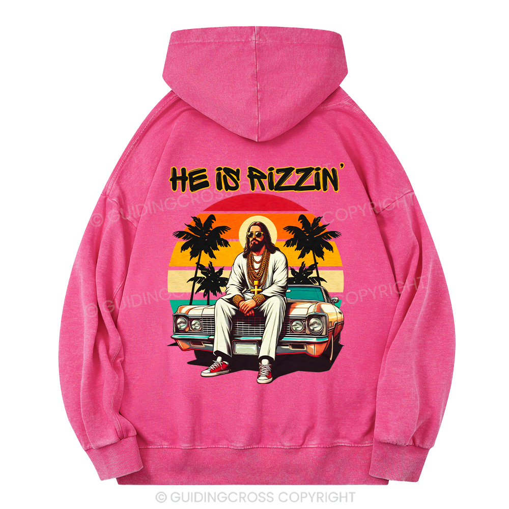 He Is Rizzin Christian Washed Hoodie