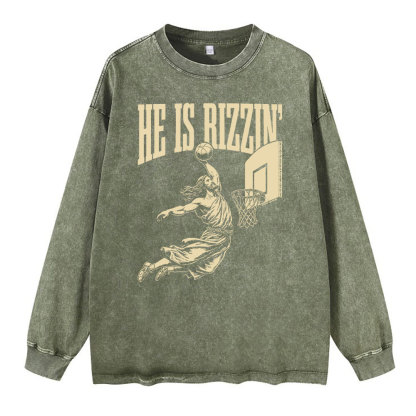 He Is Rizzin Christian Washed Long Sleeve T-Shirt