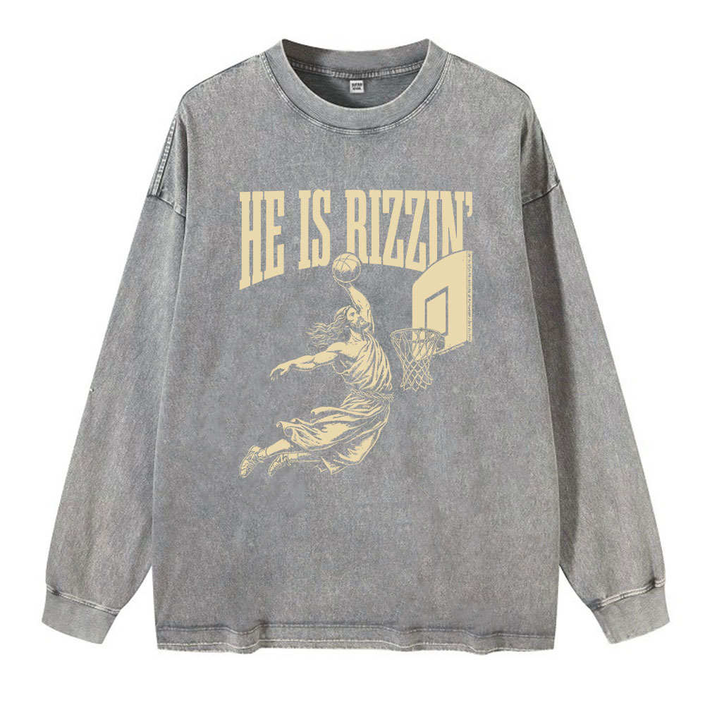He Is Rizzin Christian Washed Long Sleeve T-Shirt