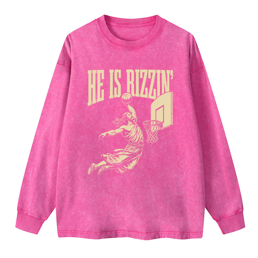 He Is Rizzin Christian Washed Long Sleeve T-Shirt