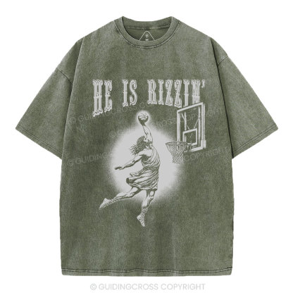 He Is Rizzin Christian Washed T-Shirt