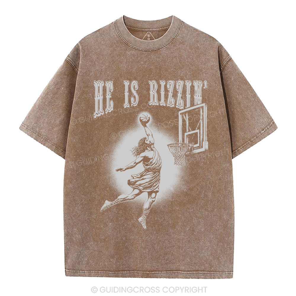 He Is Rizzin Christian Washed T-Shirt