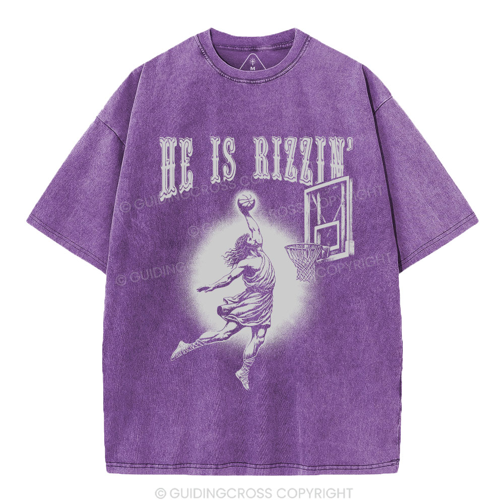 He Is Rizzin Christian Washed T-Shirt