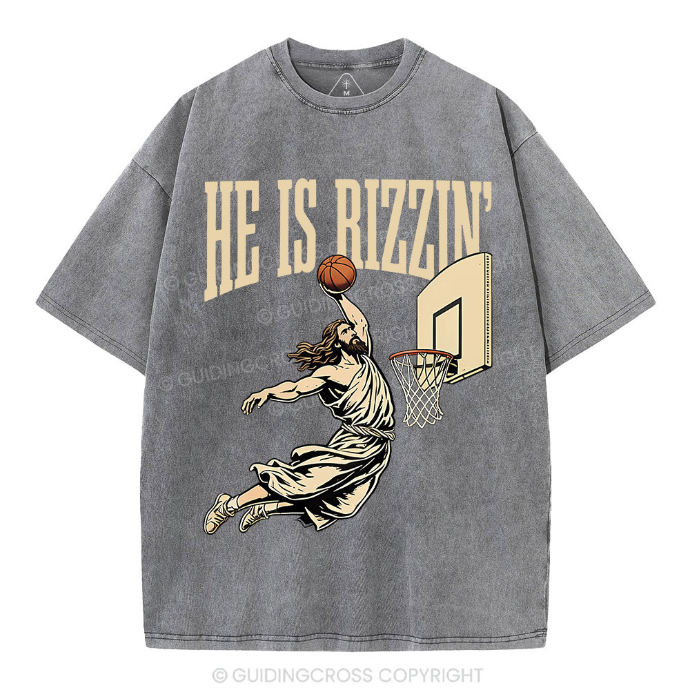 He Is Rizzin' Christian Washed T-Shirt
