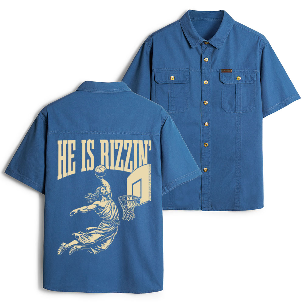 He Is Rizzin Christian Work Shirt 