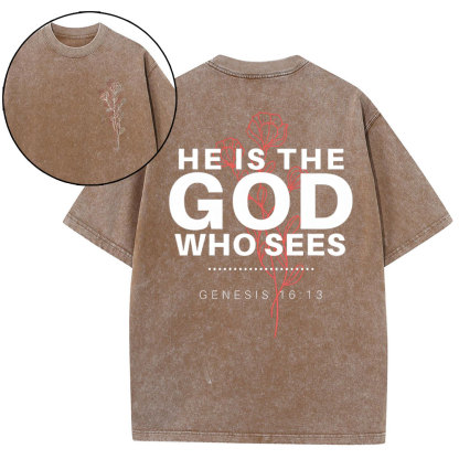 He Is The God Who Sees Christian Washed T-Shirt