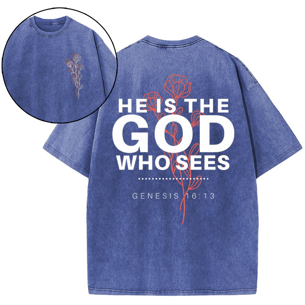 He Is The God Who Sees Christian Washed T-Shirt