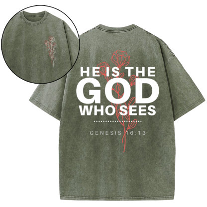 He Is The God Who Sees Christian Washed T-Shirt