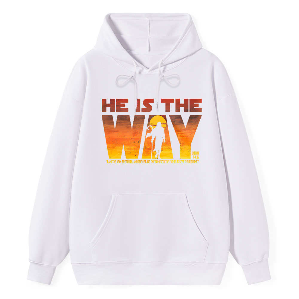 He Is The Way Christian Hoodie Sale - GuidingCross