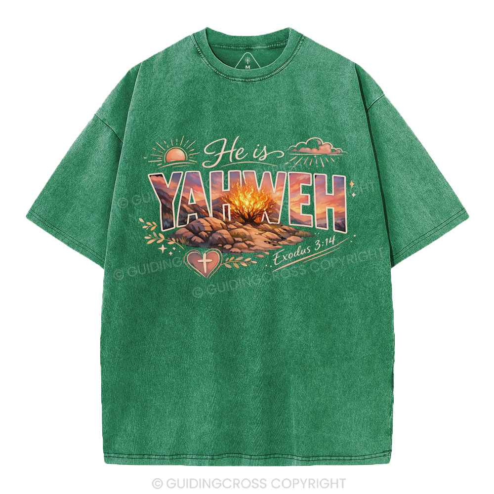 He Is Yahweh Christian Washed T-Shirt