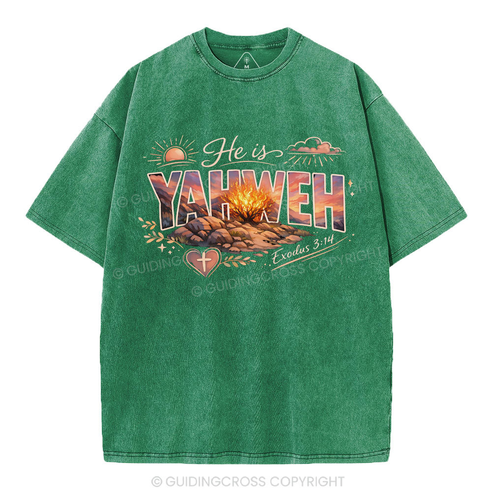 He Is Yahweh Christian Washed T-Shirt