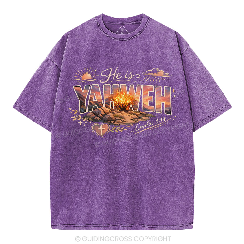 He Is Yahweh Christian Washed T-Shirt