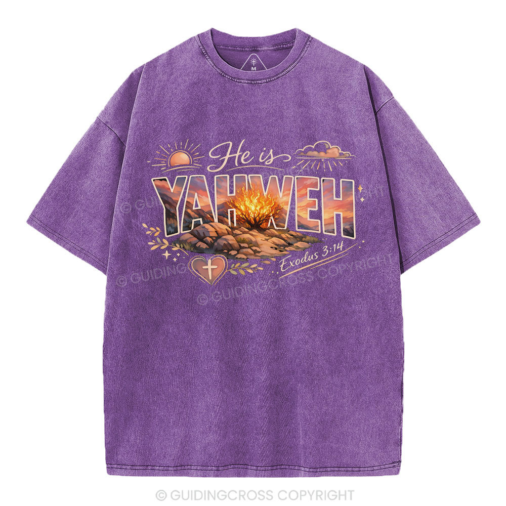 He Is Yahweh Christian Washed T-Shirt