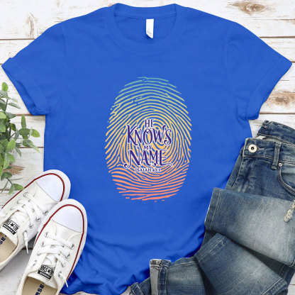 He Knows My Name Christian T-Shirt