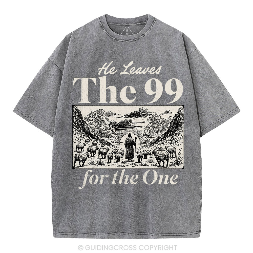 He Leave The 99 Christian Washed T-Shirt