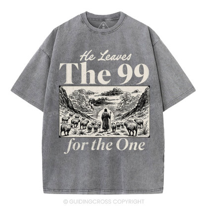 He Leave The 99 Christian Washed T-Shirt