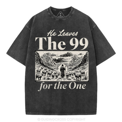 He Leave The 99 Christian Washed T-Shirt