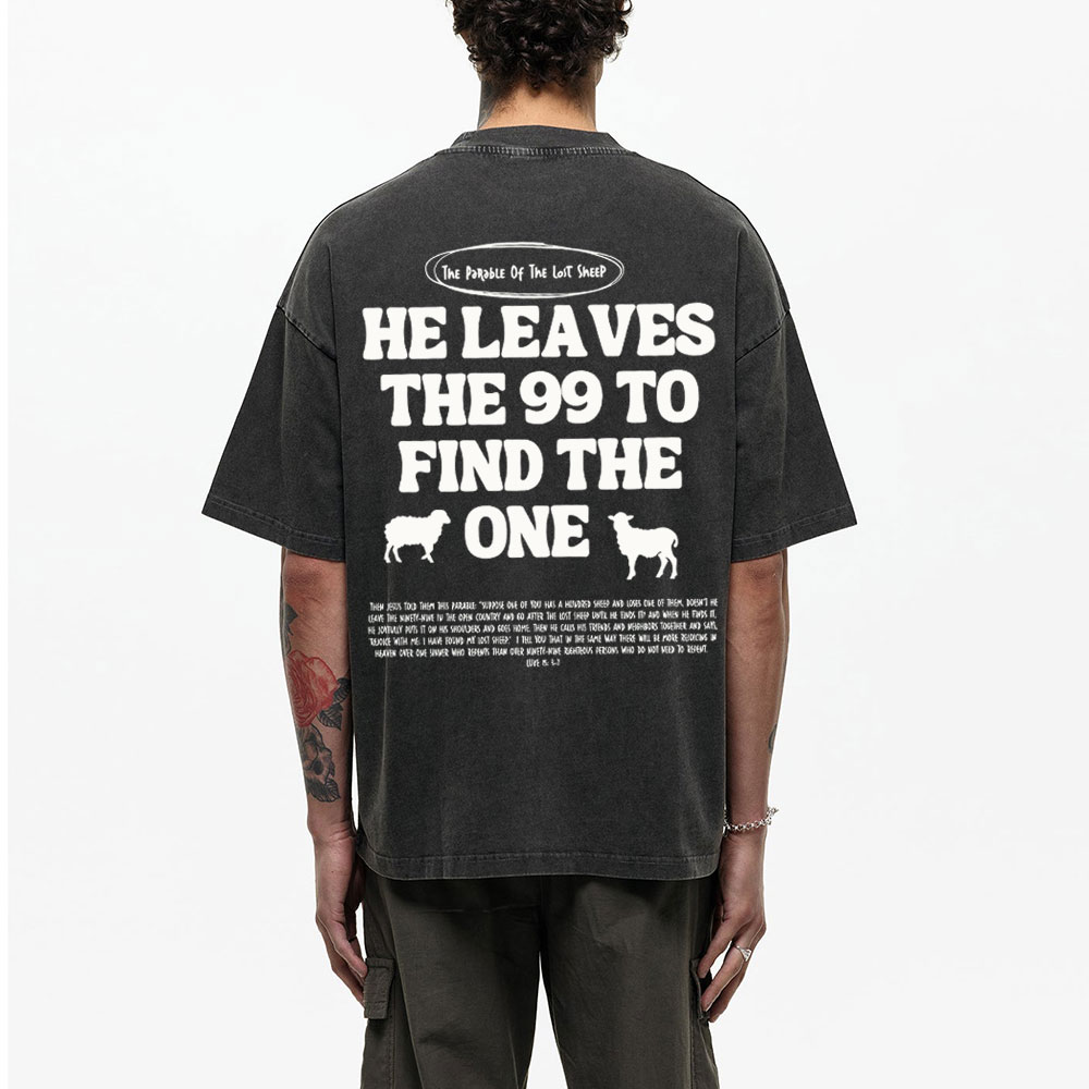 He Leaves Me 99 Chirstian Washed T-Shirt