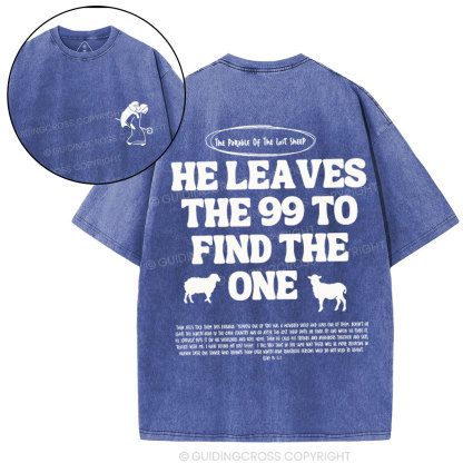 He Leaves Me 99 Chirstian Washed T-Shirt