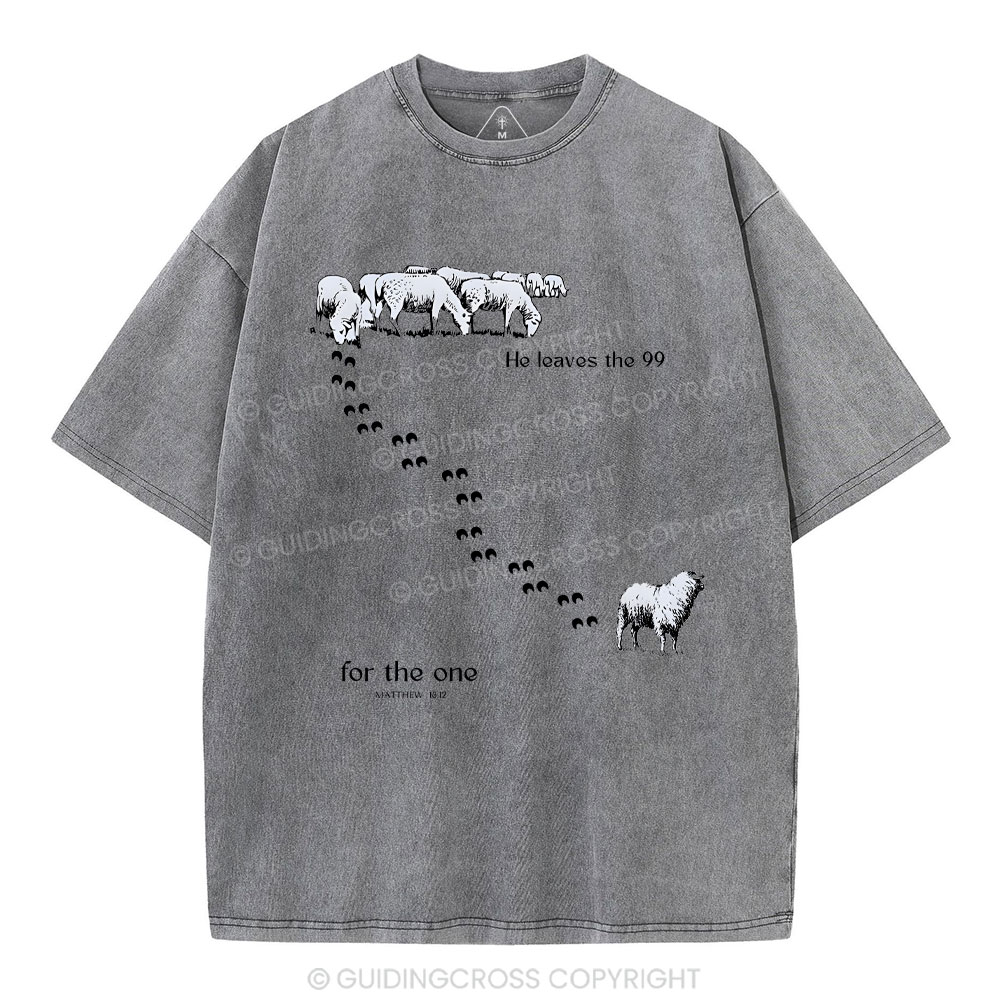 He Leaves The 99 Christian Washed T-Shirt