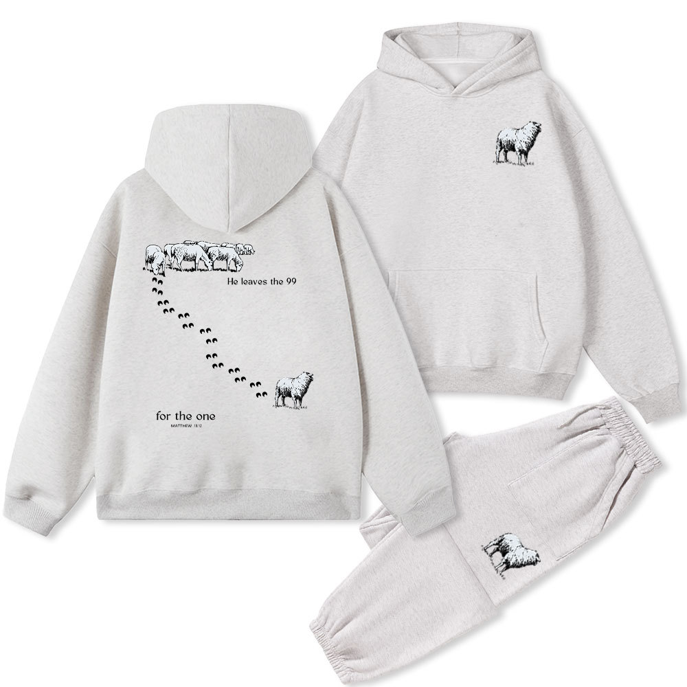 He Leaves The 99 For The One Christian Fleece Hoodie Set