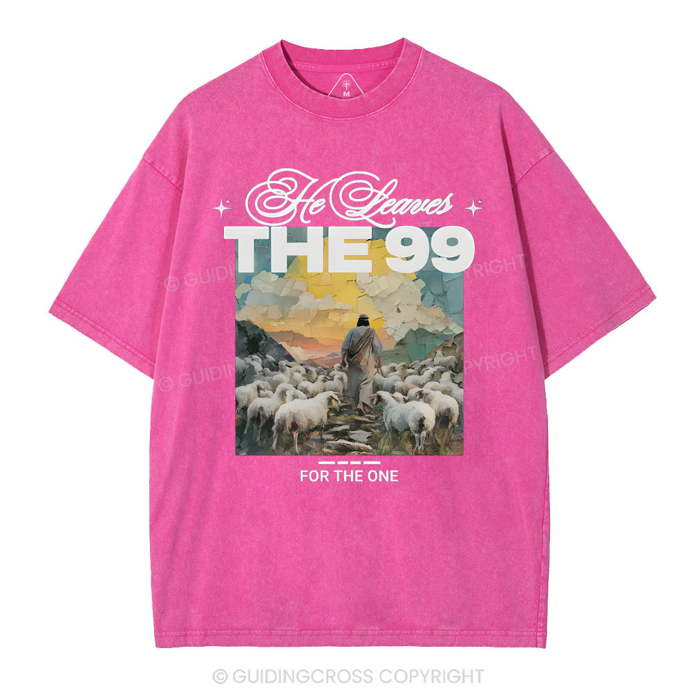 He Leaves The 99 For The One Christian Washed T-Shirt