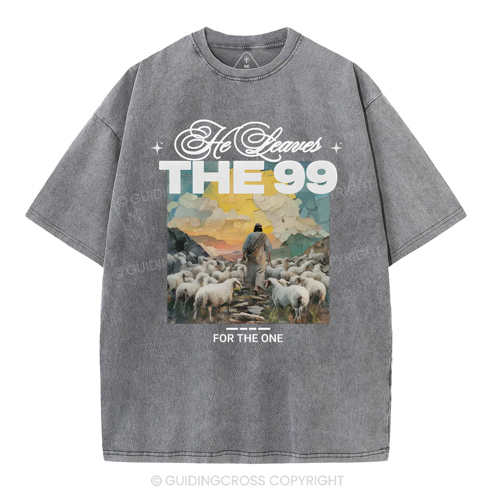 He Leaves The 99 For The One Christian Washed T-Shirt