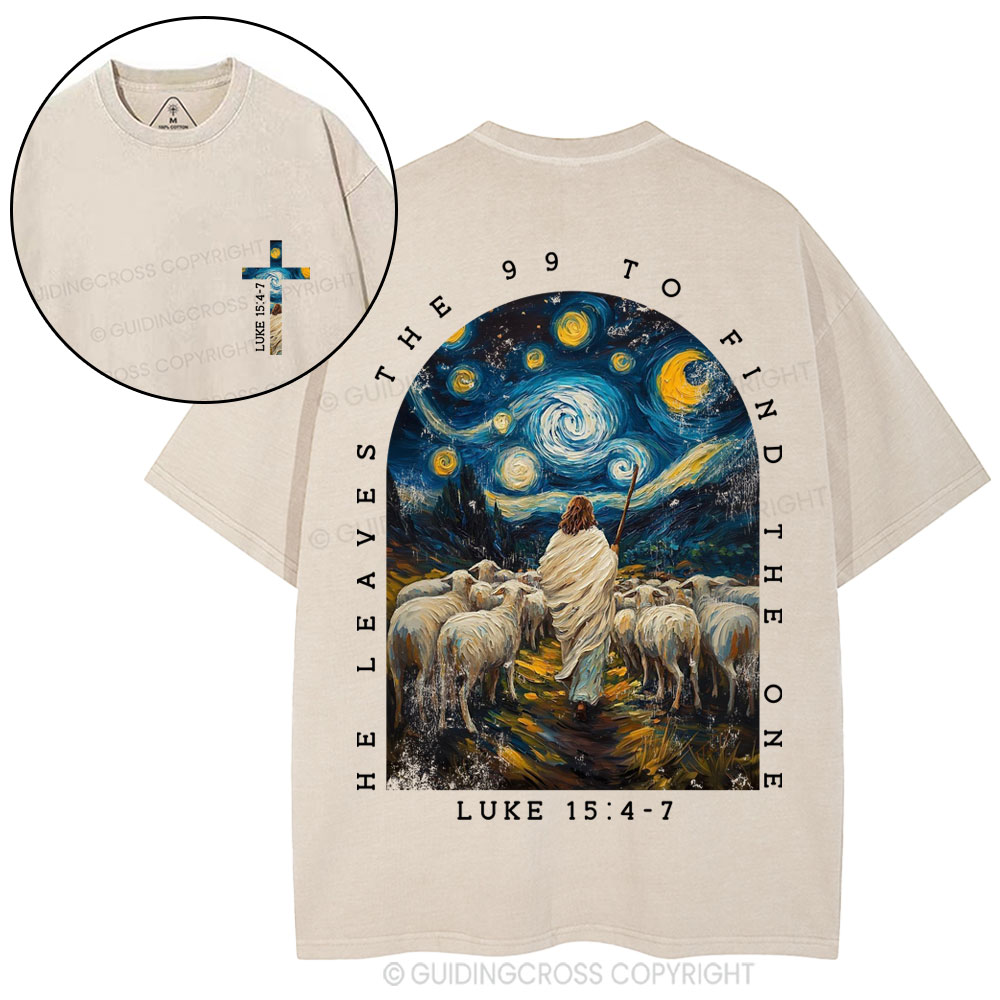 He Leaves The 99 To Find The One Christian Washed T-Shirt