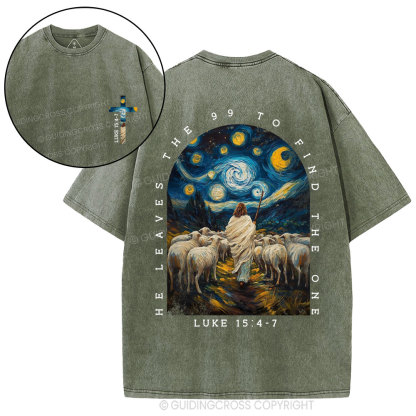 He Leaves The 99 To Find The One Christian Washed T-Shirt