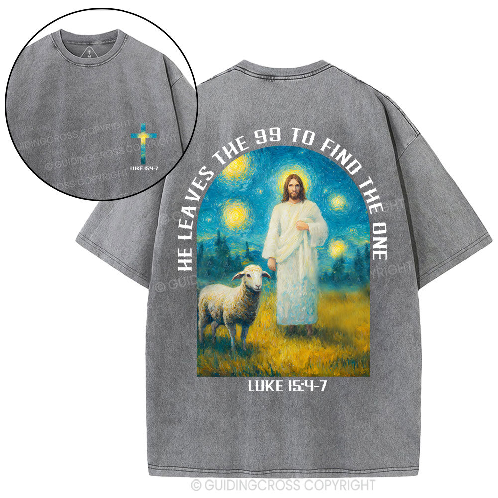 He Leaves The 99 To Find The One Christian Washed T-Shirt