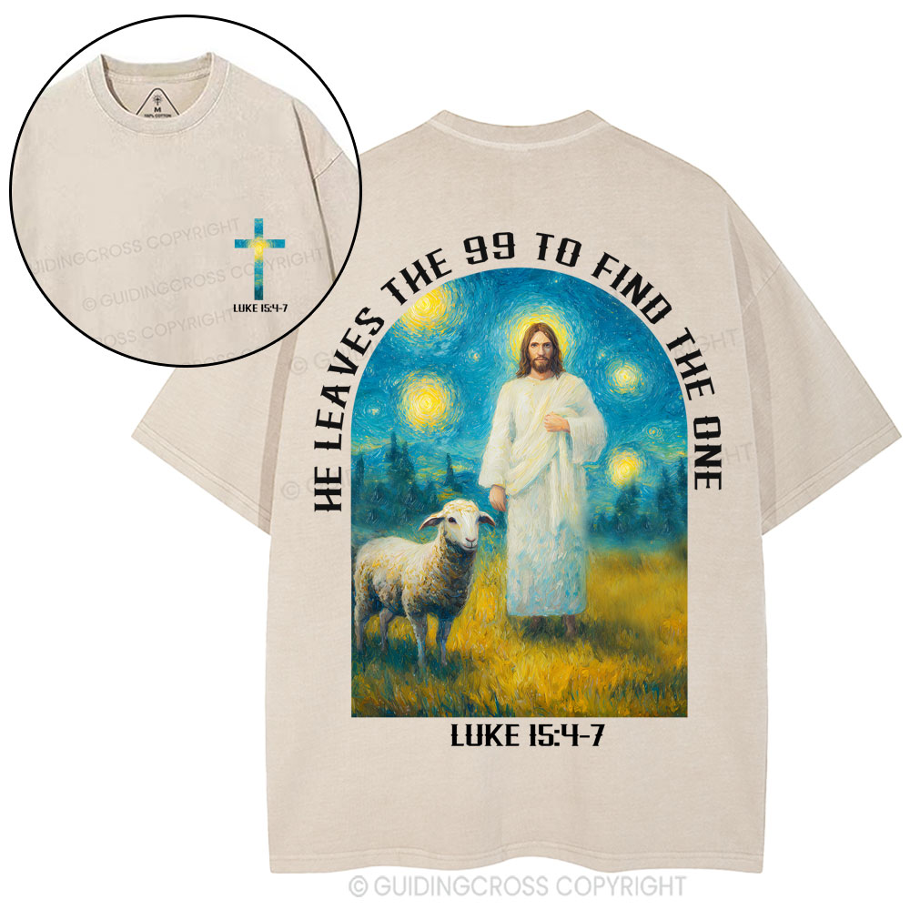 He Leaves The 99 To Find The One Christian Washed T-Shirt