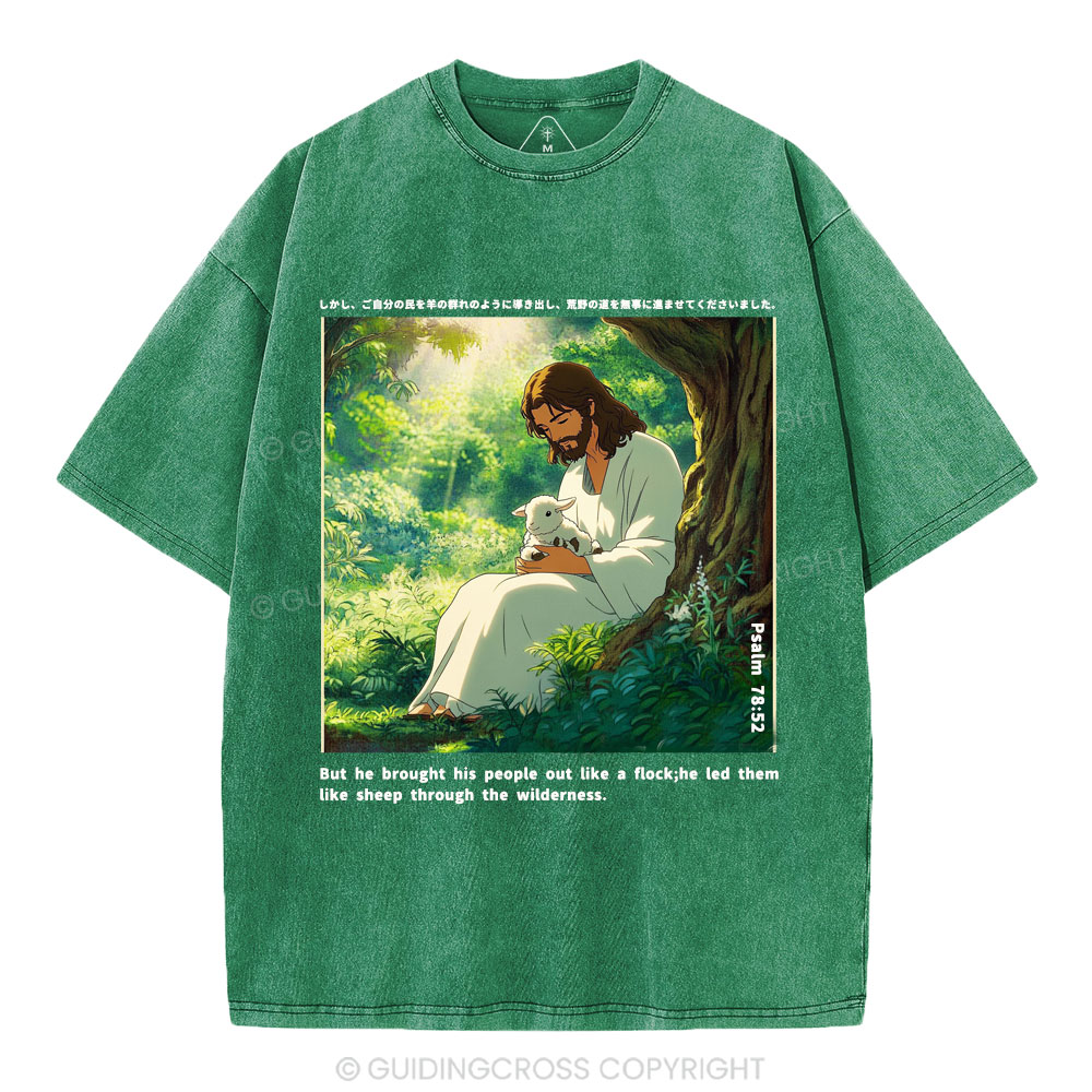 He Led Them Like Sheep Christian Washed T-Shirt