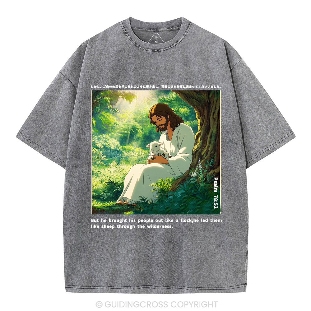 He Led Them Like Sheep Christian Washed T-Shirt