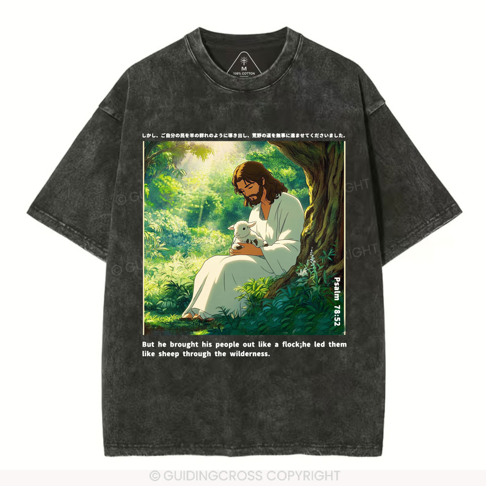 He Led Them Like Sheep Christian Washed T-Shirt