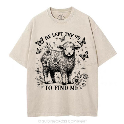 He Left The 99 Christian Washed T-Shirt