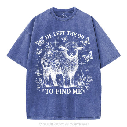 He Left The 99 Christian Washed T-Shirt