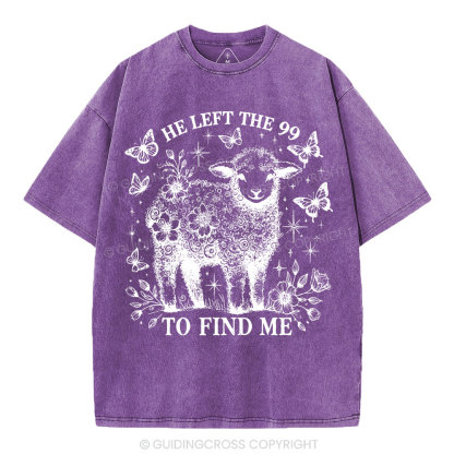He Left The 99 Christian Washed T-Shirt