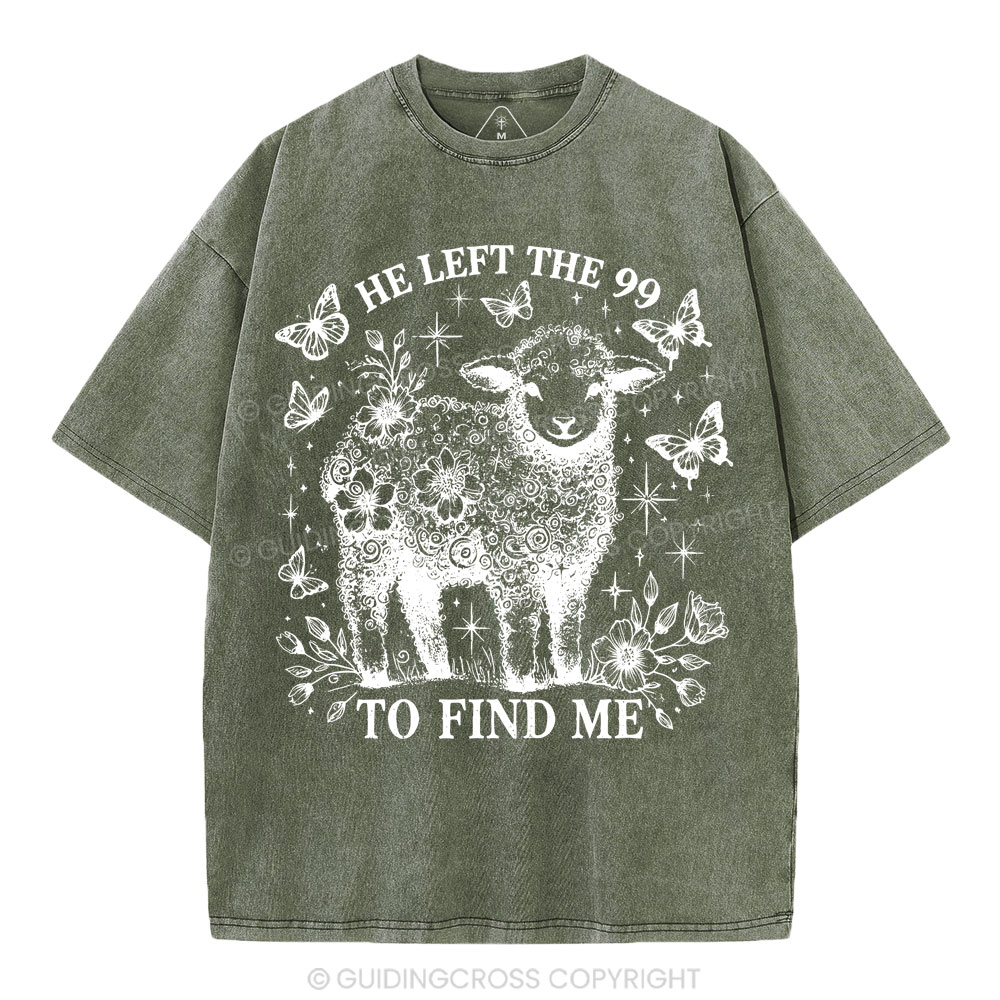 He Left The 99 Christian Washed T-Shirt