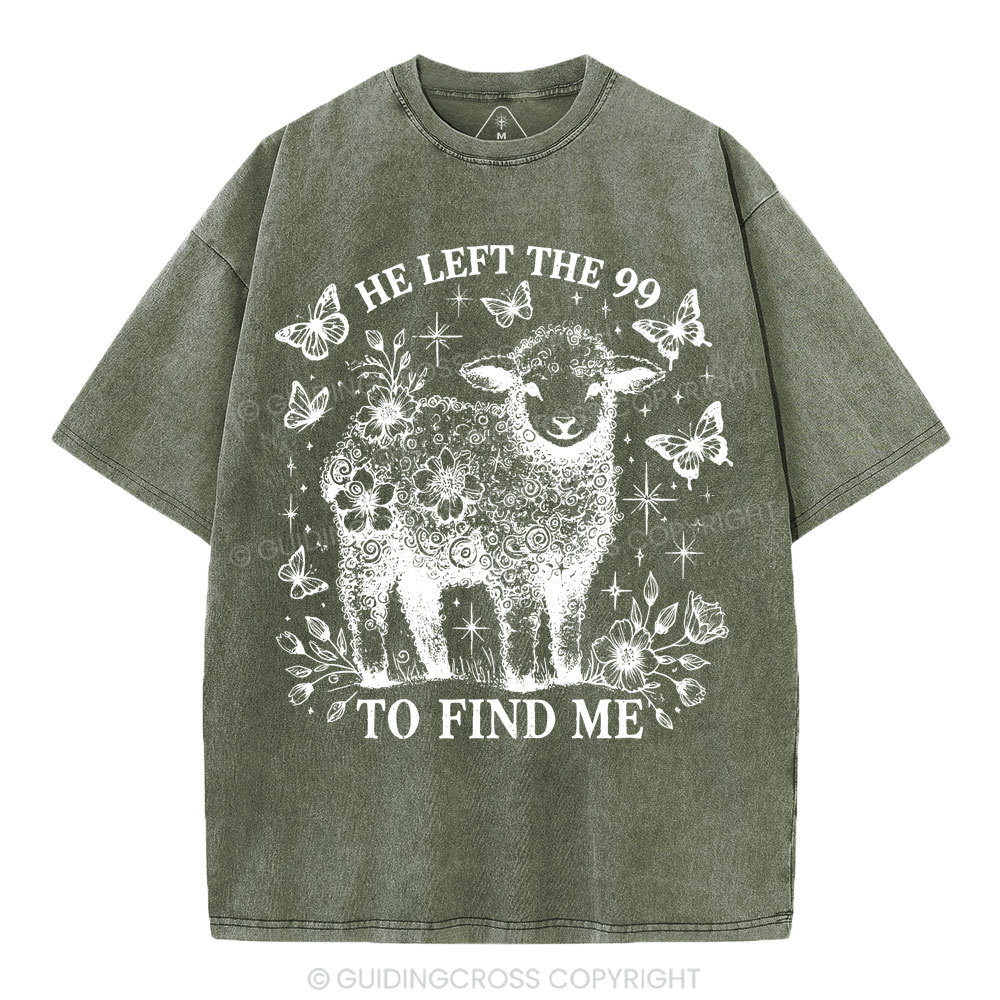 He Left The 99 Christian Washed T-Shirt