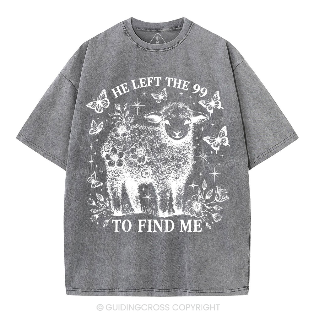 He Left The 99 Christian Washed T-Shirt