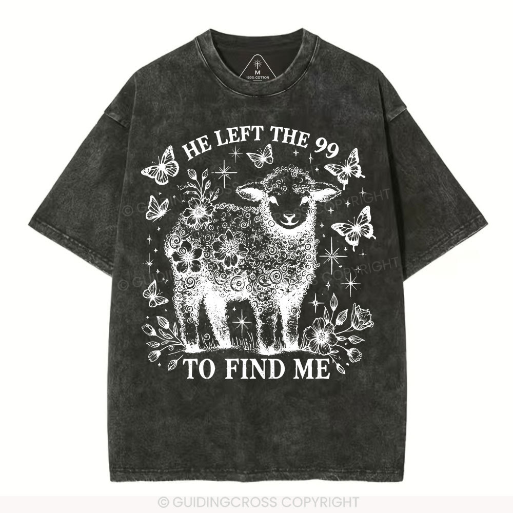 He Left The 99 Christian Washed T-Shirt