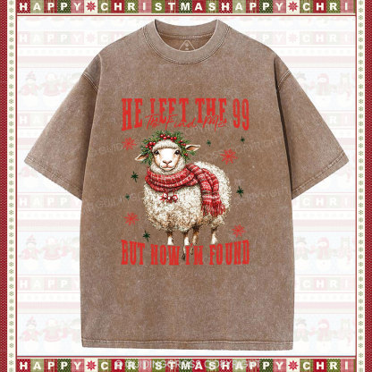 He Left The 99 To Find Me But Now I Am Found Christian Christmas Washed T-Shirt