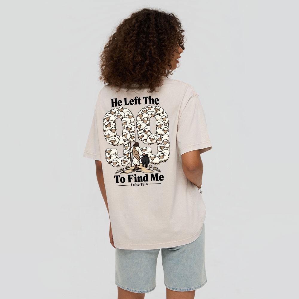 He Left The 99 To Find Me Cartoon Christian Washed T-Shirt