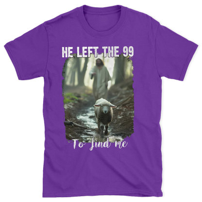 He Left The 99 To Find Me Christian Washed T-Shirt
