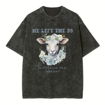 He Left The 99 To Rescue Me Boho Christian Washed T-Shirt