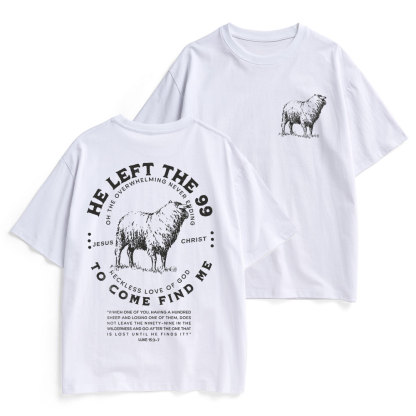 He Left The 99 To Rescue Me Christian Heavy Cotton T-Shirt