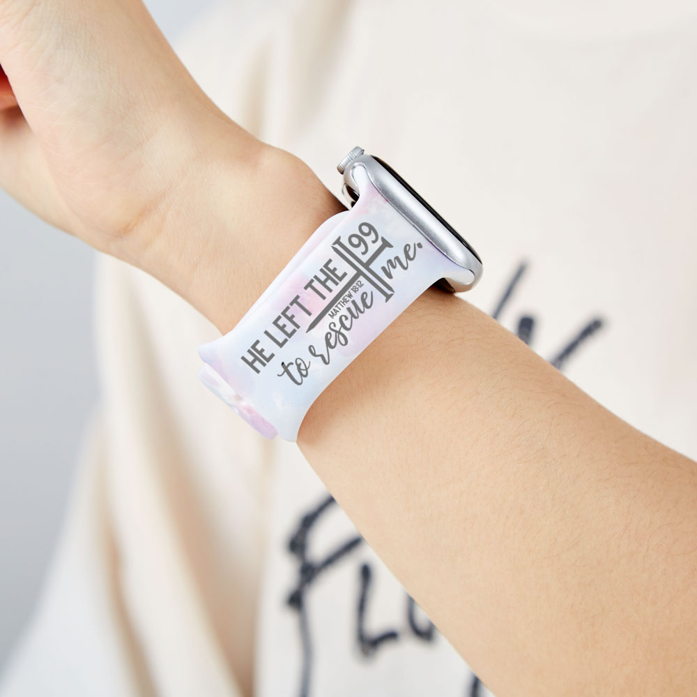 He Left The 99 To Rescue Me Christian Tie Dye Watch Band