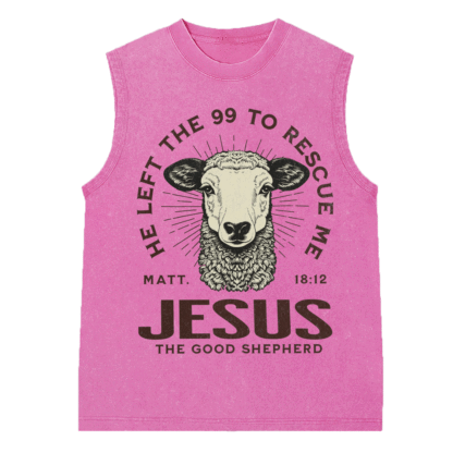 He Left The 99 To Rescue Me Christian Washed Sleeveless Tee