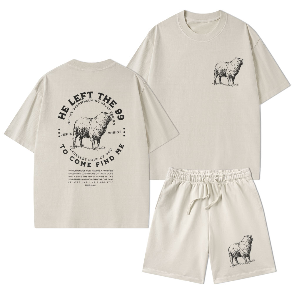 He Left The 99 To Rescue Me Christian Washed T-Shirt & Shorts