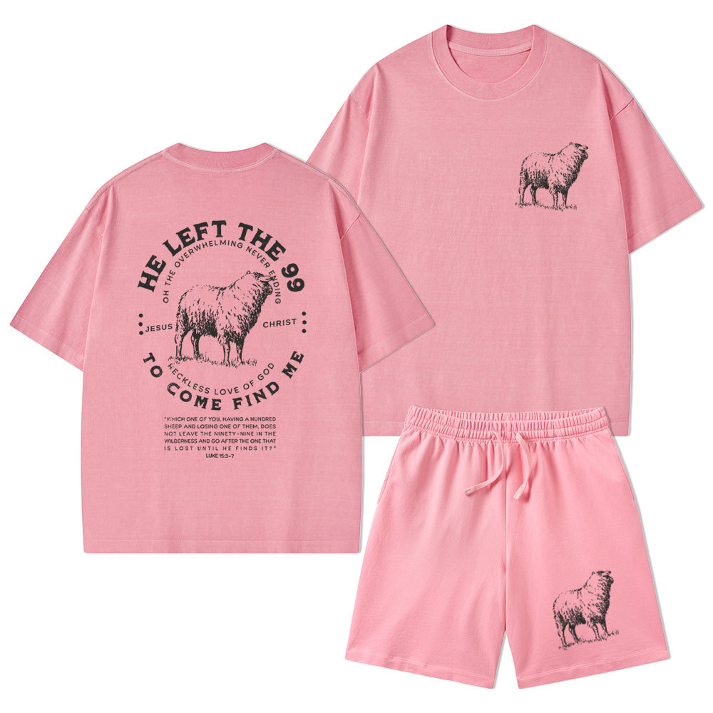 He Left The 99 To Rescue Me Christian Washed T-Shirt & Shorts